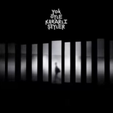 Ёк Ойле Карарлы Шейлер